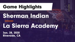 Sherman Indian  vs La Sierra Academy Game Highlights - Jan. 28, 2020