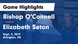 Bishop O'Connell  vs Elizabeth Seton  Game Highlights - Sept. 4, 2019