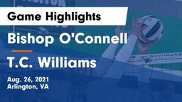 Bishop O'Connell  vs T.C. Williams Game Highlights - Aug. 26, 2021
