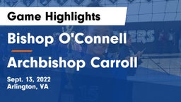 Bishop O'Connell  vs Archbishop Carroll  Game Highlights - Sept. 13, 2022