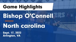 Bishop O'Connell  vs North carolina Game Highlights - Sept. 17, 2022