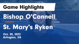 Bishop O'Connell  vs St. Mary's Ryken  Game Highlights - Oct. 20, 2022