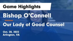 Bishop O'Connell  vs Our Lady of Good Counsel  Game Highlights - Oct. 28, 2022