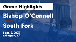 Bishop O'Connell  vs South Fork Game Highlights - Sept. 2, 2023