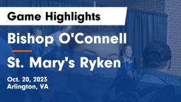 Bishop O'Connell  vs St. Mary's Ryken  Game Highlights - Oct. 20, 2023
