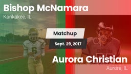 Matchup: Bishop McNamara vs. Aurora Christian  2017