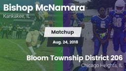 Matchup: Bishop McNamara vs. Bloom Township  District 206 2018