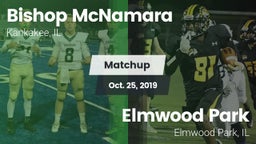 Matchup: Bishop McNamara vs. Elmwood Park  2019