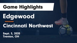 Edgewood  vs Cincinnati Northwest  Game Highlights - Sept. 3, 2020