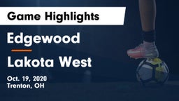Edgewood  vs Lakota West  Game Highlights - Oct. 19, 2020