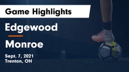 Edgewood  vs Monroe  Game Highlights - Sept. 7, 2021