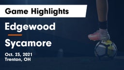 Edgewood  vs Sycamore  Game Highlights - Oct. 23, 2021
