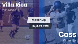 Matchup: Villa Rica vs. Cass  2019