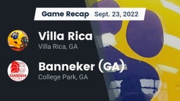 Recap: Villa Rica  vs. Banneker  (GA) 2022