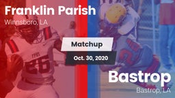 Matchup: Franklin Parish vs. Bastrop  2020