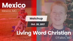 Matchup: Mexico  vs. Living Word Christian  2017