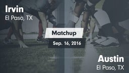 Matchup: Irvin  vs. Austin  2016