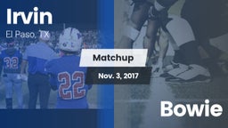 Matchup: Irvin  vs. Bowie  2017