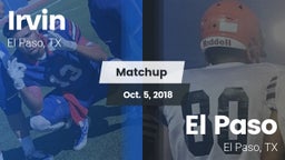Matchup: Irvin  vs. El Paso  2018