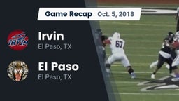 Recap: Irvin  vs. El Paso  2018