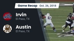 Recap: Irvin  vs. Austin  2018