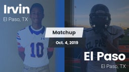 Matchup: Irvin  vs. El Paso  2019