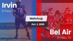 Matchup: Irvin  vs. Bel Air  2020