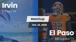 Matchup: Irvin  vs. El Paso  2020