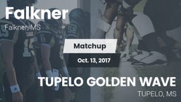 Matchup: Falkner  vs. TUPELO GOLDEN WAVE 2017
