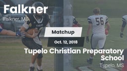 Matchup: Falkner  vs. Tupelo Christian Preparatory School 2018