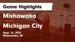 Mishawaka  vs Michigan City  Game Highlights - Sept. 16, 2023