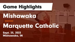 Mishawaka  vs Marquette Catholic  Game Highlights - Sept. 25, 2023