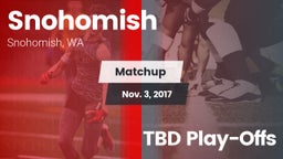 Matchup: Snohomish High vs. TBD Play-Offs 2017