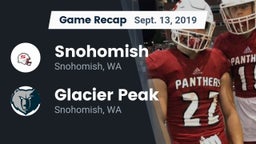 Recap: Snohomish  vs. Glacier Peak  2019