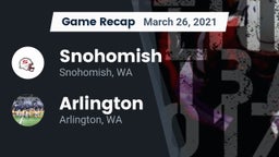 Recap: Snohomish  vs. Arlington  2021