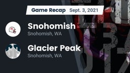 Recap: Snohomish  vs. Glacier Peak  2021
