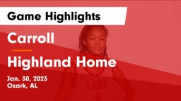 Carroll   vs Highland Home  Game Highlights - Jan. 30, 2023