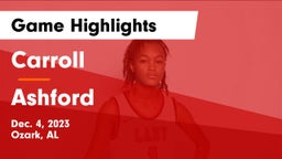 Carroll   vs Ashford  Game Highlights - Dec. 4, 2023