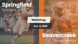 Matchup: Springfield vs. Beavercreek  2019