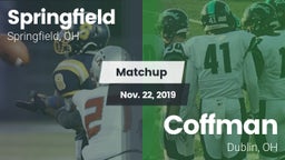 Matchup: Springfield vs. Coffman  2019