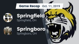 Recap: Springfield  vs. Springboro  2019