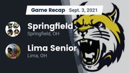 Recap: Springfield  vs. Lima Senior  2021
