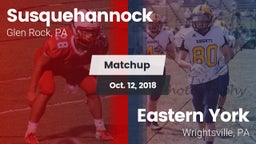 Matchup: Susquehannock High vs. Eastern York  2018