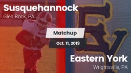 Matchup: Susquehannock High vs. Eastern York  2019