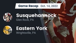 Recap: Susquehannock  vs. Eastern York  2022