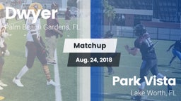 Matchup: Dwyer  vs. Park Vista  2018