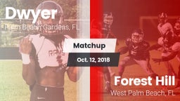 Matchup: Dwyer  vs. Forest Hill  2018