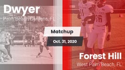 Matchup: Dwyer  vs. Forest Hill  2020