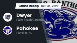 Recap: Dwyer  vs. Pahokee  2020