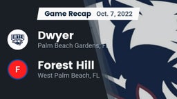Recap: Dwyer  vs. Forest Hill  2022